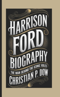 Harrison Ford Biography