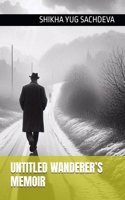 Untitled Wanderer's Memoir