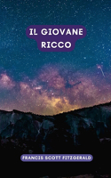 il giovane ricco: Un classico della letteratura americana
