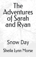 Adventures of Sarah and Ryan