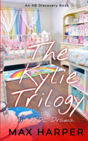 Kylie Trilogy