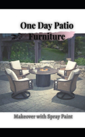 One Day Patio Furniture