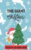 Giant Christmas Toddler Coloring Book