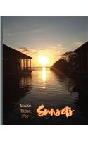 Make Time For Sunsets: 8x10 Lined Notebook