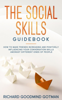 The Social Skills Guidebook