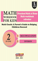 Math Wotkbook for kids Multiplication division