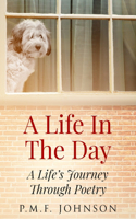 Life In The Day