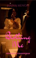 Birthing Me: Memoirs of a Transwoman