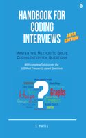 Handbook for Coding Interviews - Java Edition : Master the Method to Solve Coding Interview Questions