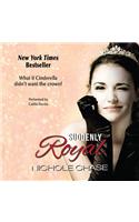 Suddenly Royal