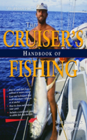 Cruisers Handbook of Fishing 2/E (Ebook)