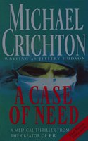 A Case Of Need: (English)