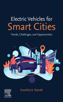 Electric Vehicles for Smart Cities: Trends, Challenges, and Opportunities