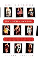 Ethical Theory and Social Issues: History Texts and Contemporary Readings: Historical Texts &amp; Contemporary Readings