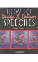 How to Design & Deliver Speeches