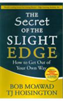 The Secret of the Slight Edge