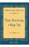 The Savitar, 1894-'95 (Classic Reprint)