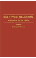 East-West Relations