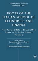 Roots of the Italian School of Economics and Finance