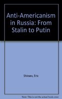 Anti-Americanism in Russia