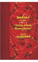 History of the "Little Flock Hymn Book" and its Authors