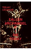 Fallen   Archangel  :  If  I   Die   Today: If I Die Today