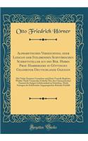 Alphabetisches Verzeichniss, oder Lexicon der Itzlebenden Schvväbischen Schriftsteller aus des Ber. Herrn Prof. Hambergers in Göttingen Gelehrtem Deutschlande Gezogen: Mit Vielen Zusätzen Vermehret und Einer Vorrede Begleitet, Welche Theils Vermisc