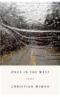 Once in the West: Poems