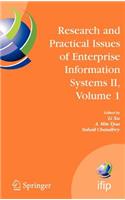 Research and Practical Issues of Enterprise Information Systems II Volume 1