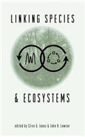 Linking Species & Ecosystems