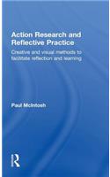 Action Research and Reflective Practice