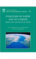 Evolution of Earth and Its Climate