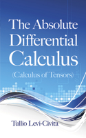 Absolute Differential Calculus (Calculus of Tensors)