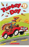 Scholastic Reader Level 1: Turkey Day