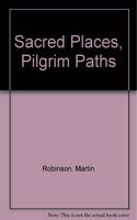 Sacred Places, Pilgrim Paths