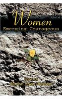 Women Emerging Courageous