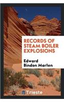 Records of Steam Boiler Explosions