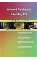 Advanced Planning and Scheduling APS Complete Self-Assessment Guide