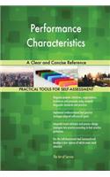 Performance Characteristics A Clear and Concise Reference