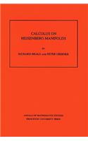 Calculus on Heisenberg Manifolds