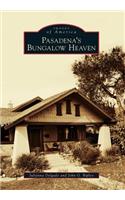 Pasadena's Bungalow Heaven