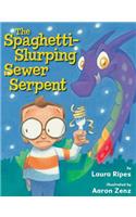 The Spaghetti-Slurping Sewer Serpent