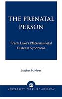 The Prenatal Person