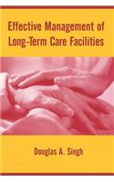 Effective Management of Long Term Care