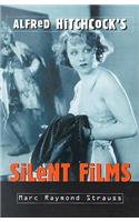 Alfred Hitchcock's Silent Films