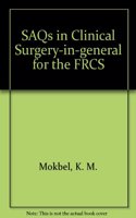 Saqs in Clinical Surgery-In-General for the Frcs