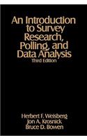 Introduction to Survey Research, Polling, and Data Analysis