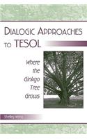 Dialogic Approaches to Tesol