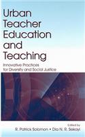 Urban Teacher Education and Teaching