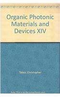 Organic Photonic Materials and Devices XIV